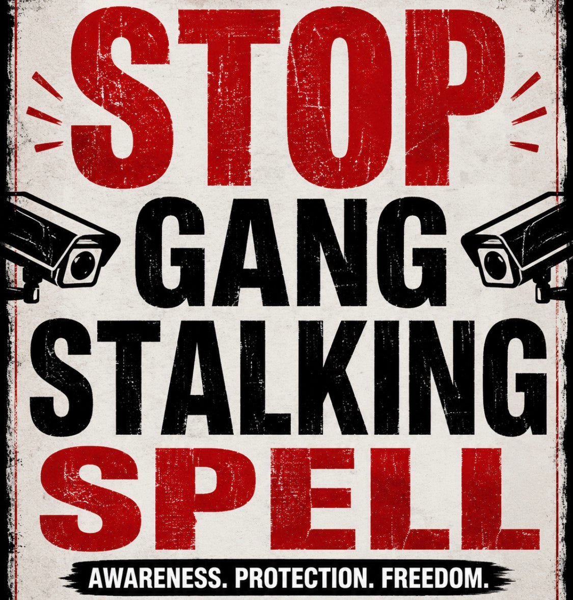 STOP Stalking/ Gang Stalking Spell & Conjure
